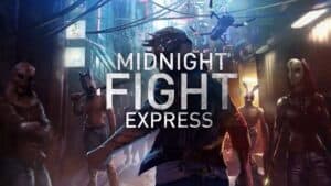 Télécharger Midnight Fight Express gratuit