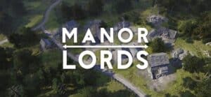 Manor Lords gratuitement