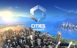 Cities: Skylines 2 gratuit