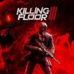 Killing Floor 3 gratuitement